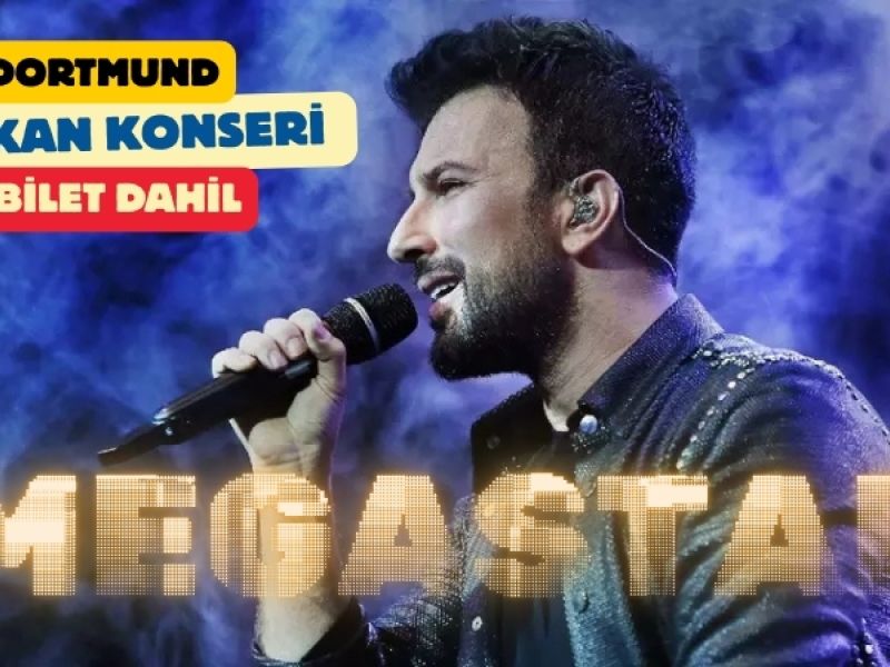 Dortmund Tarkan Konseri 2 Gece 3 Gün - İstanbul dan THY ile